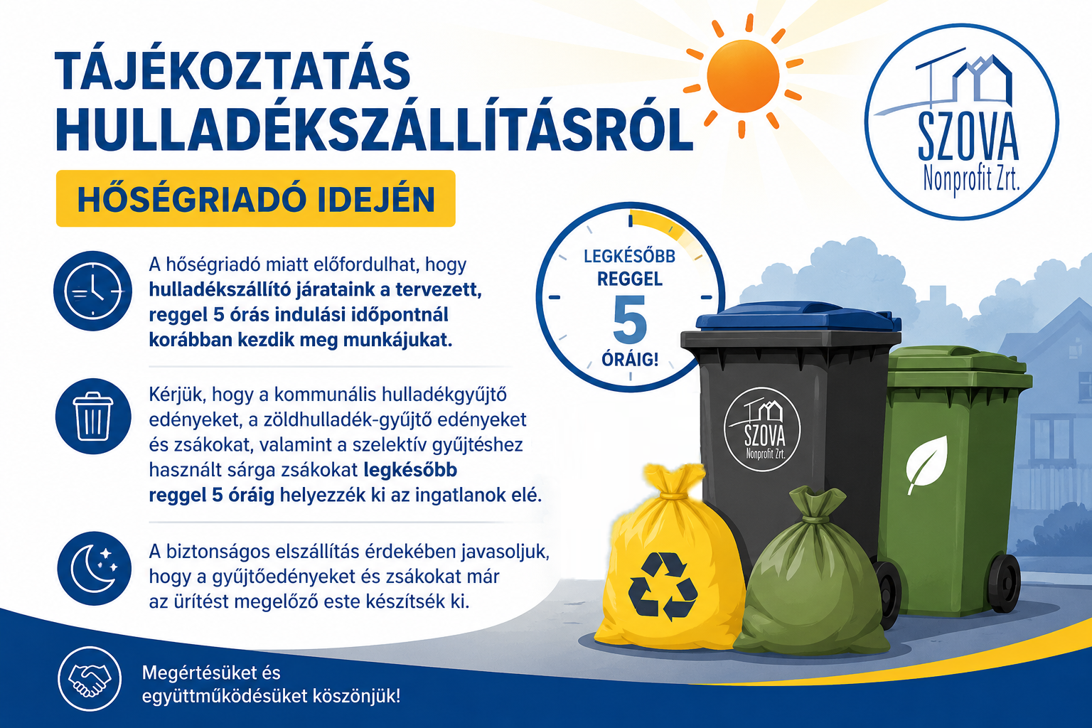 A hőségriasztás miatt korábban érkezhet a kukásautó