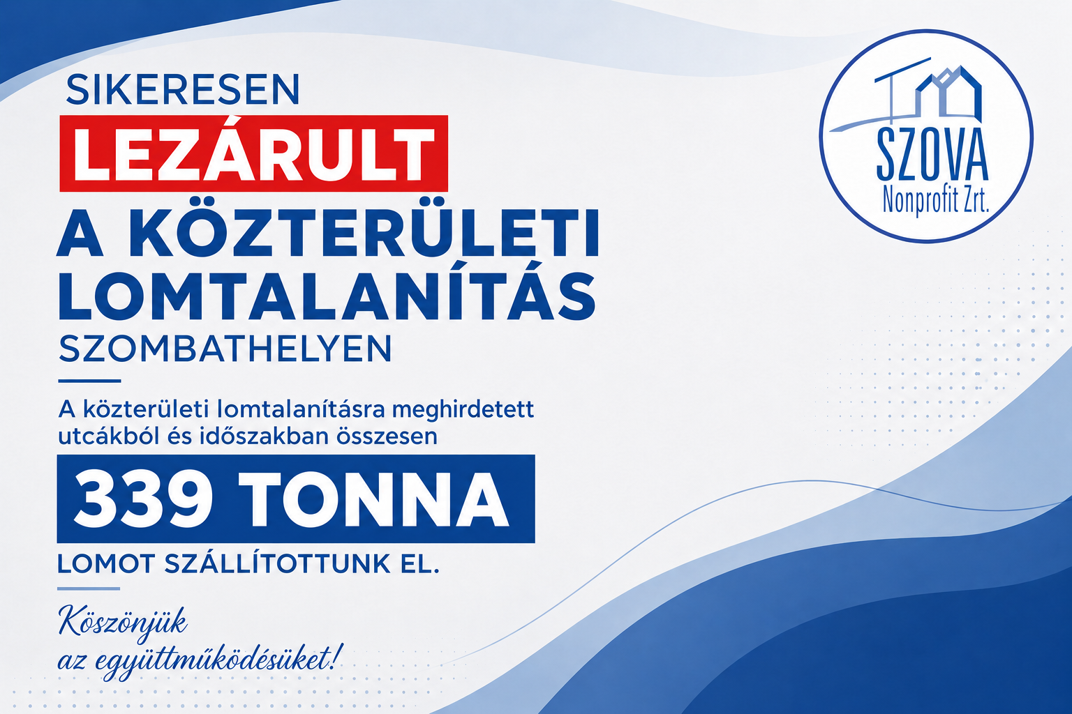 Sikeresen zárult a közterületi lomtalanítás Szombathelyen